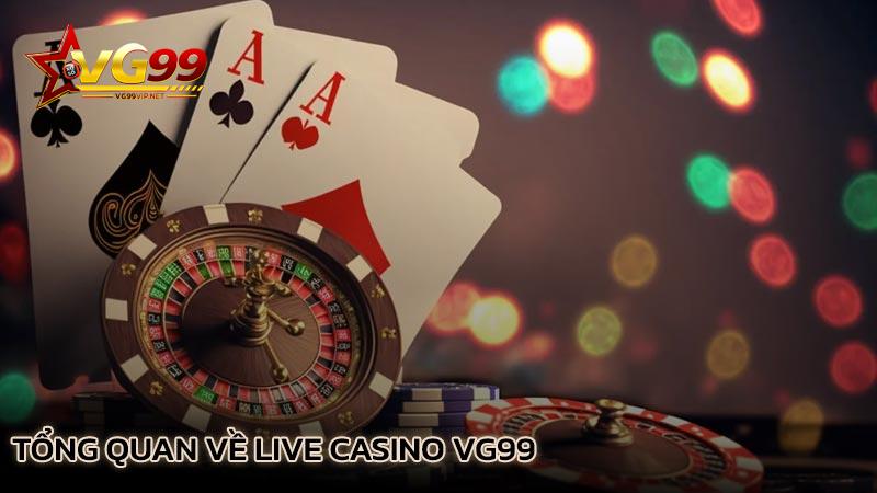 tong-quan-ve-live-casino-vg99